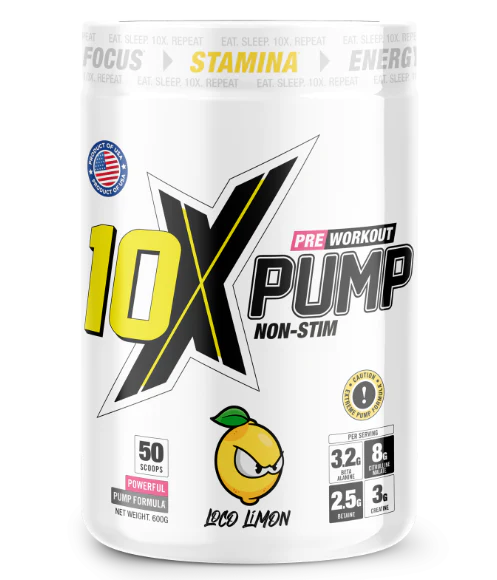 10X PUMP Pre-Workout Non-Stim 600g 50 Scoops